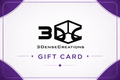 3DenseCreations Gift Card